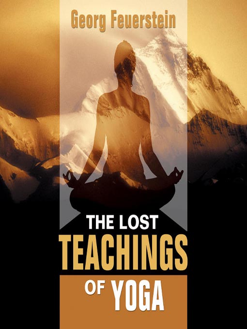 The Lost Teachings of Yoga