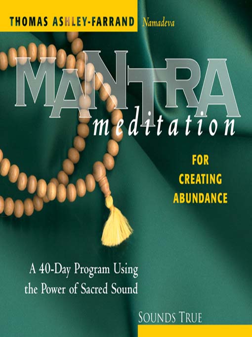 Mantra Meditation for Creating Abundance