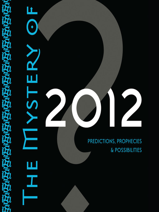 The Mystery of 2012