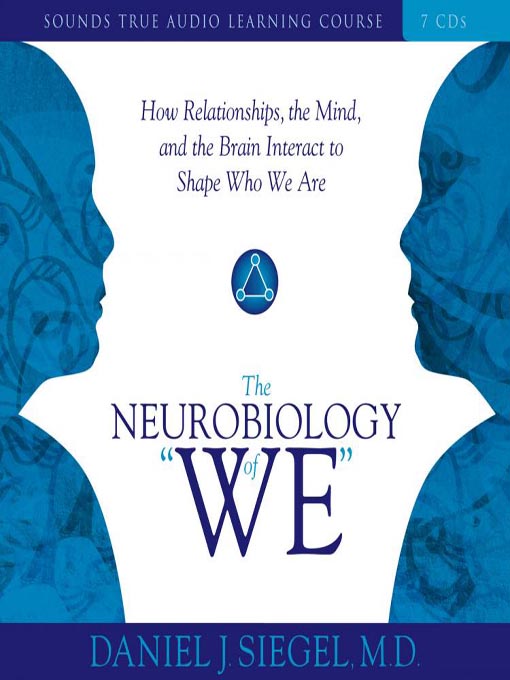 The Neurobiology of "We"