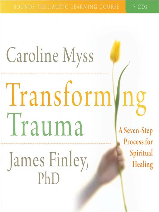 Transforming Trauma