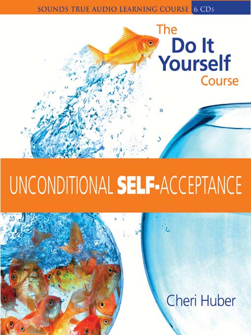 Unconditional Self-Acceptance