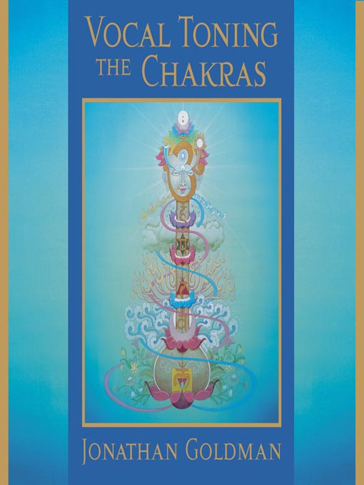 Vocal Toning the Chakras