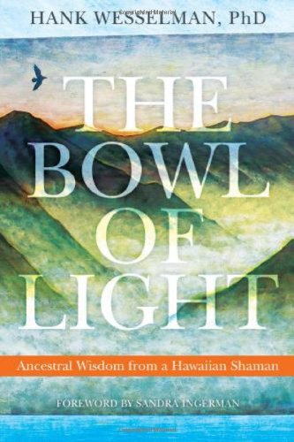 The Bowl of Light