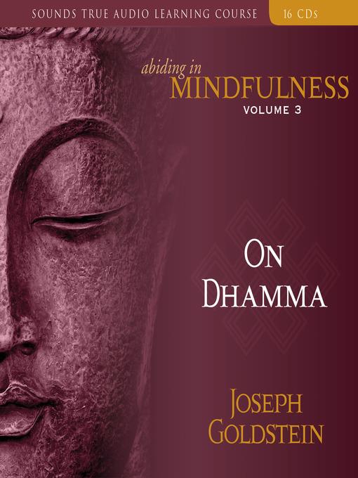 Abiding in Mindfulness, Volume 3