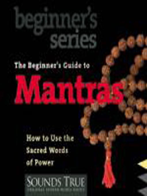 The Beginner's Guide to Mantras