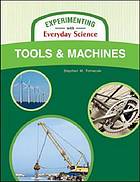 Tools and Machines