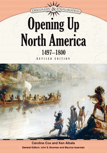 Opening Up North America, 1497-1800