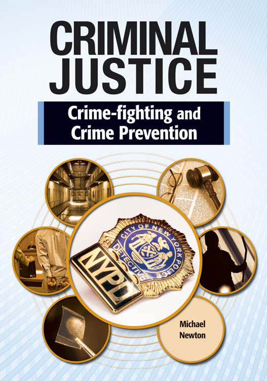 Crime Fighting and Crime Prevention