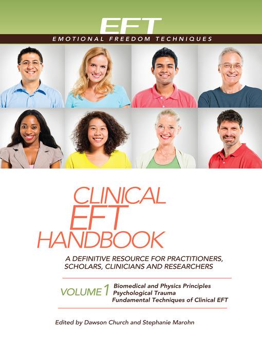 Clinical EFT Handbook, Volume 1