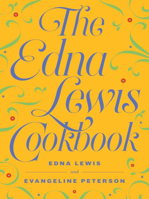 The Edna Lewis Cookbook