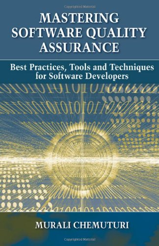 Mastering Software Quality Assurance