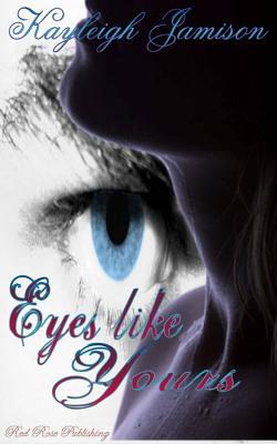 Eyes Like Yours