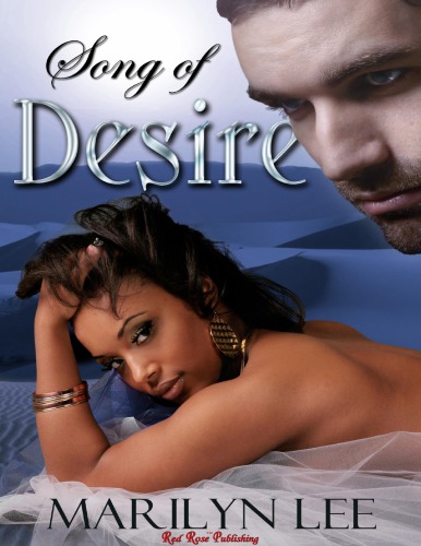 Song of Desire (Desert Rose Anthology)