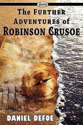 The Further Adventures of Robinson Crusoe