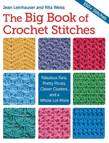 The Big Book of Crochet Stitches