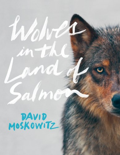 Wolves in the Land of Salmon