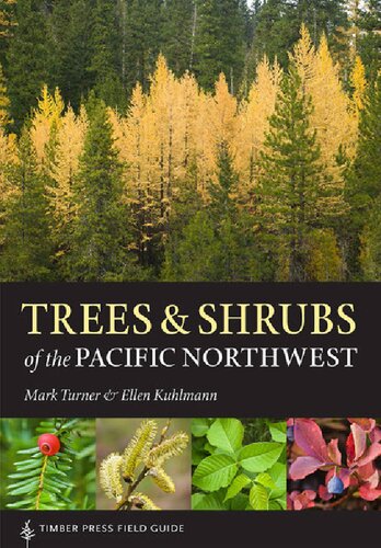 Trees and Shrubs of the Pacific Northwest