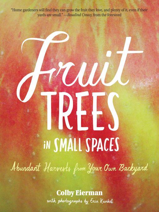 Fruit Trees in Small Spaces