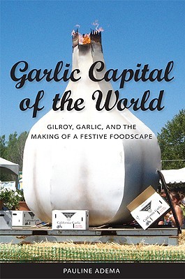 Garlic Capital of the World