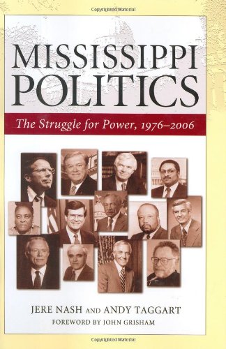 Mississippi politics : the struggle for power, 1976-2006