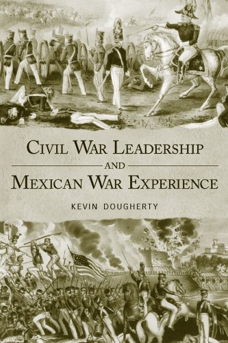 Civil War Leadership and Mexican War Experience