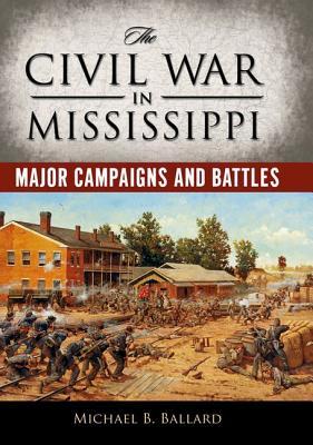 The Civil War in Mississippi