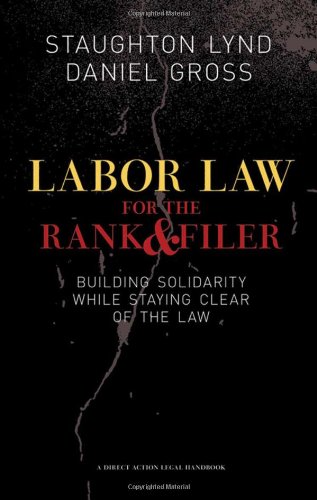 Labor Law for the Rank &amp; Filer