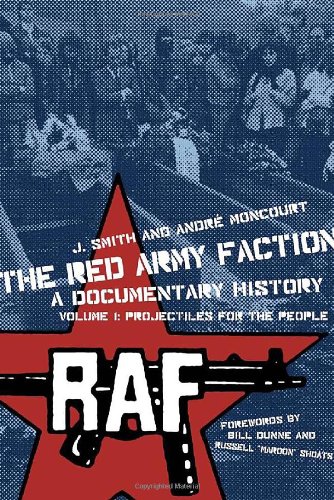 The Red Army Faction, a Documentary History