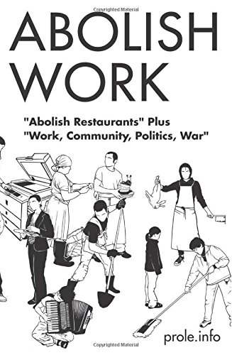 Abolish Work