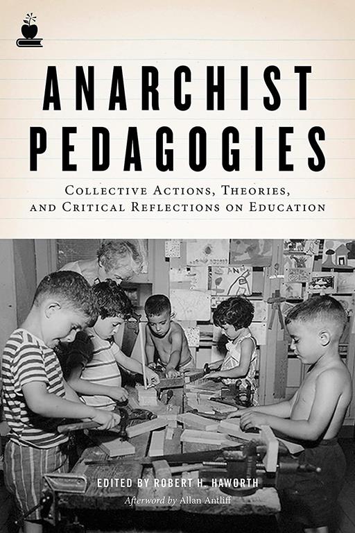 Anarchist Pedagogies