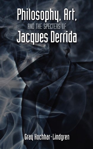 Philosophy, Art, and the Specters of Jacques Derrida