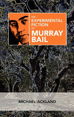 The Experimental Fiction of Murray Bail