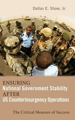 Ensuring National Government Stability After Us Counterinsurgency Operations