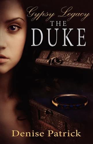 The Duke (Gypsy Legacy, Book 2)