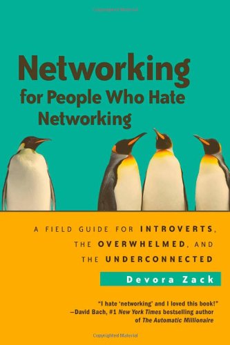 Networking for People Who Hate Networking