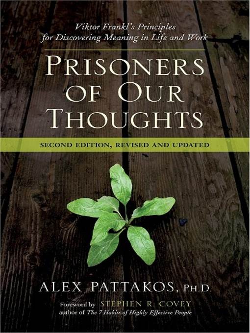 Prisoners of Our Thoughts