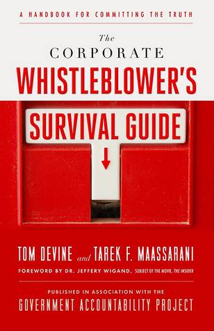 The Corporate Whistleblower's Survival Guide