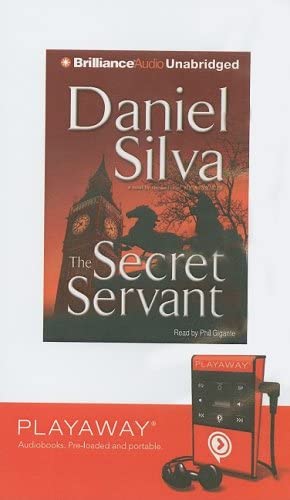 The Secret Servant: Library Edition (Gabriel Allon Novels)