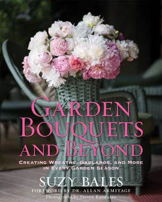 Garden Bouquets and Beyond
