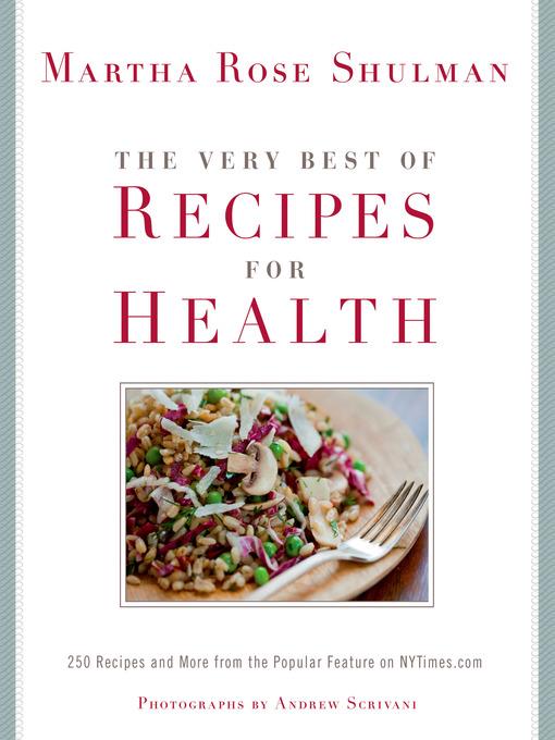 The Very Best of Recipes for Health