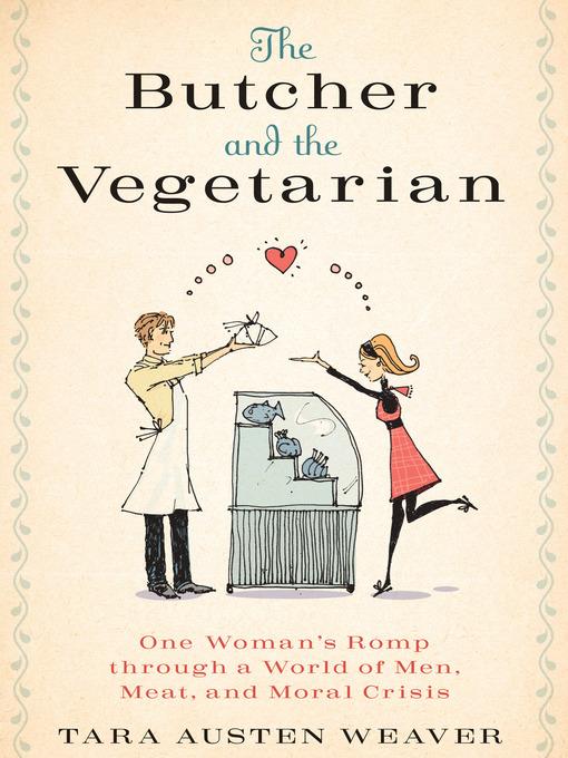 The Butcher and the Vegetarian