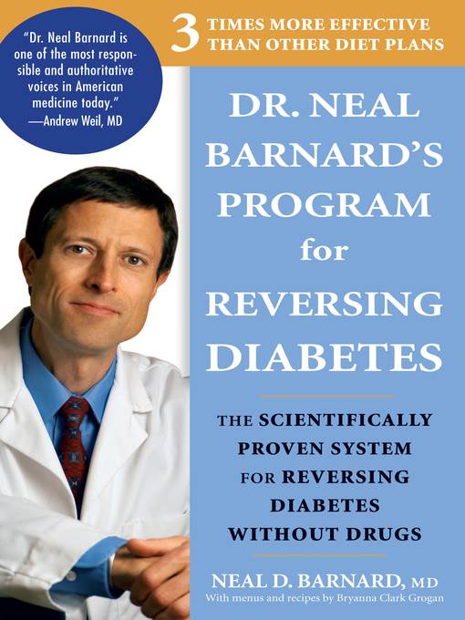 Dr. Neal Barnard's Program for Reversing Diabetes
