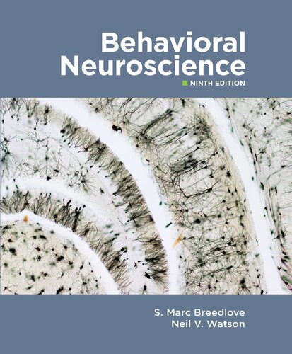 Behavioral Neuroscience. Ninth edition