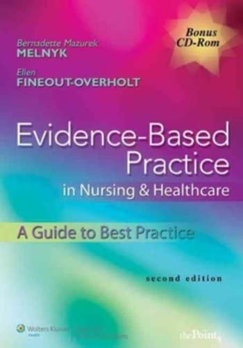 Evidence-Based Practice in Nursing &amp; Healthcare