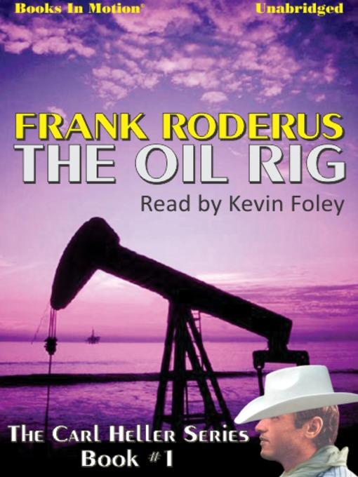 The Oil Rig