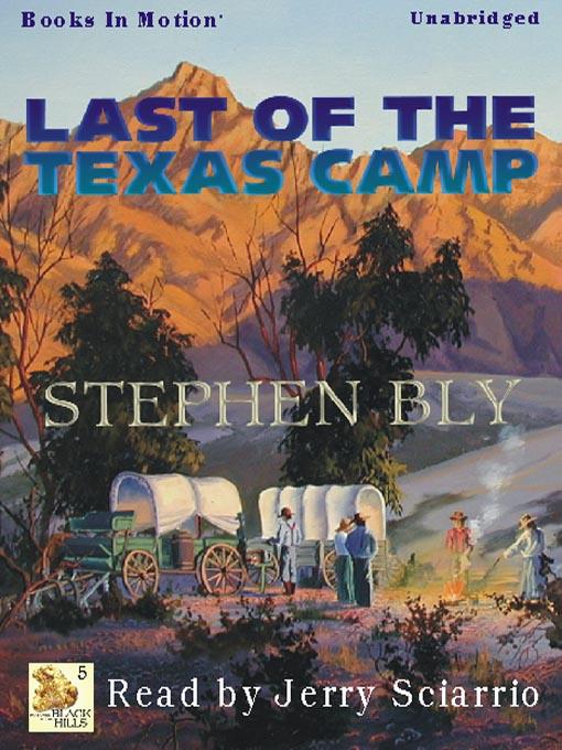 Last of the Texas Camp
