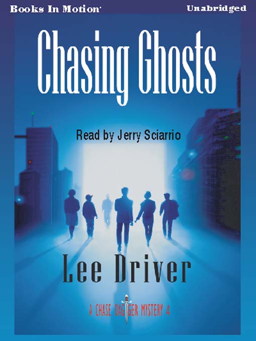 Chasing Ghosts