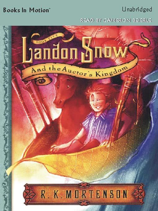 Landon Snow and the Auctor's Kingdom