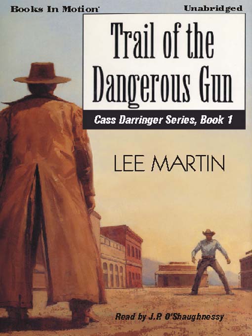 Trail of the Dangerous Gun
